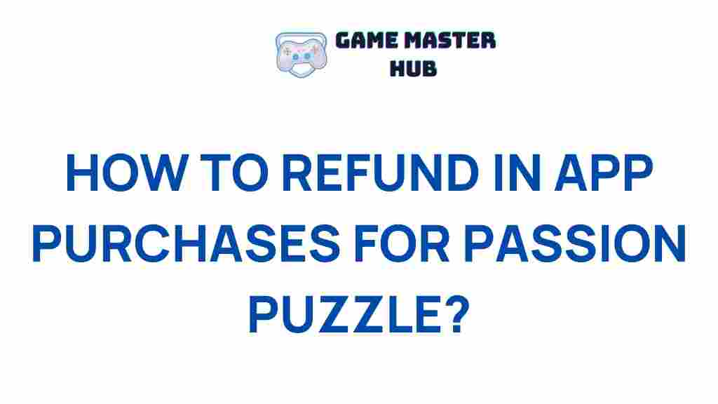 gaming-refunds-passion-puzzle
