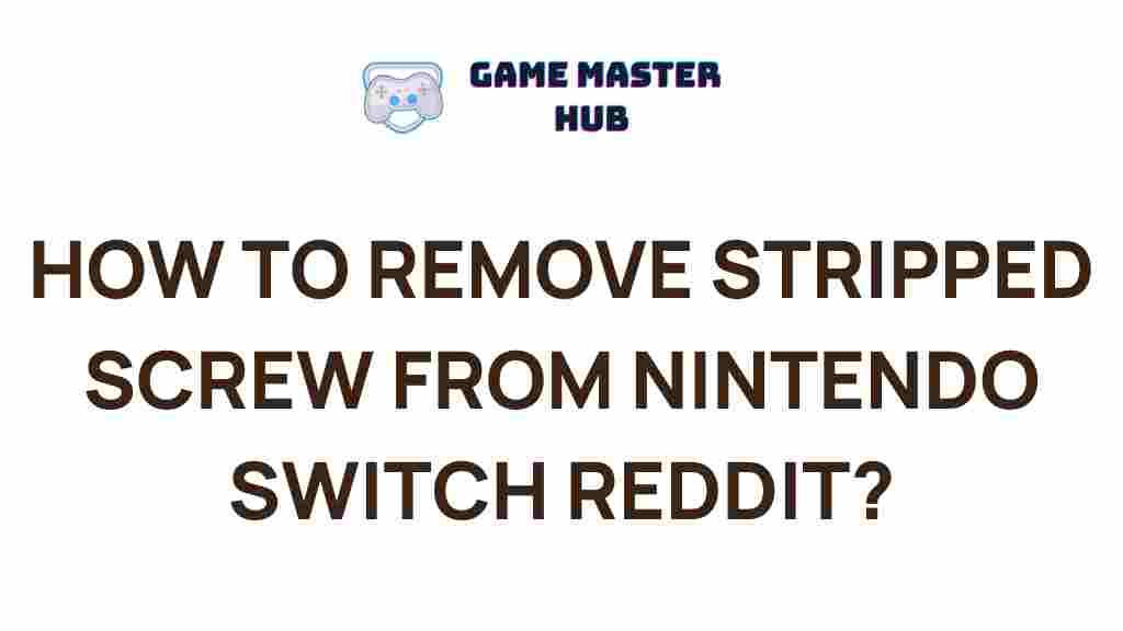 reddit-nintendo-switch-stripped-screw