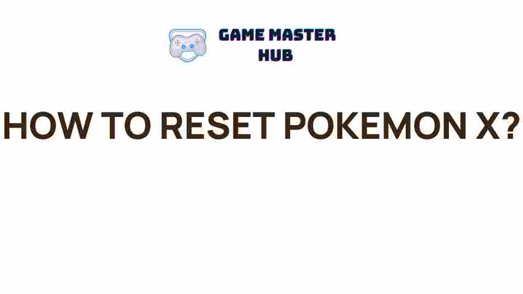 pokemon-x-reset-tips