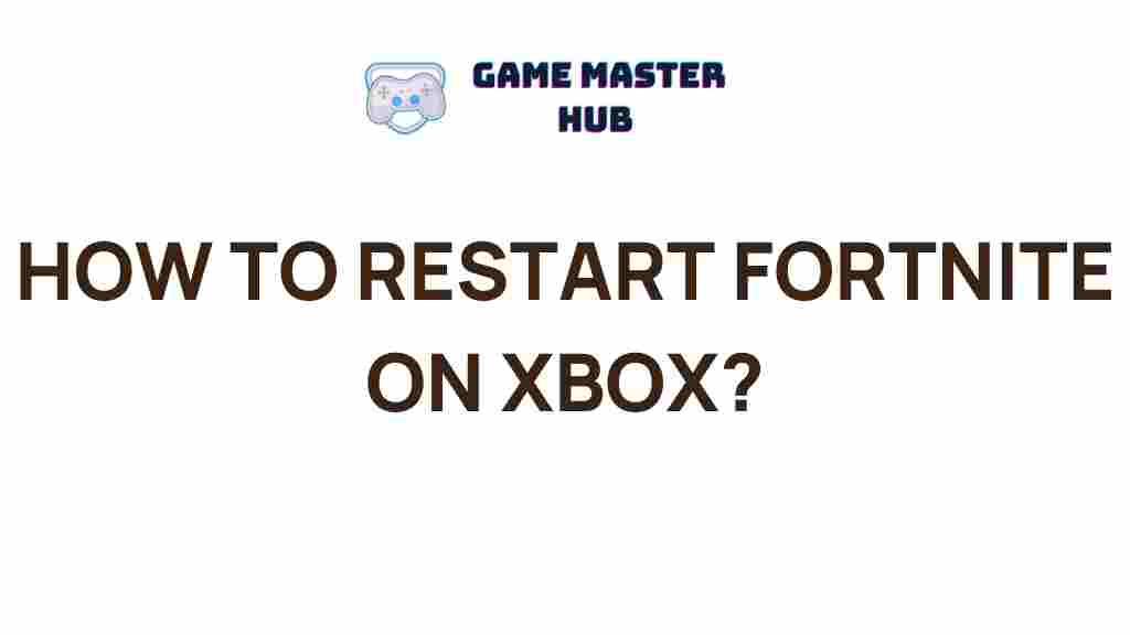 restart-fortnite-xbox