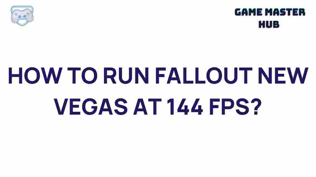 achieving-144-fps-in-fallout-new-vegas
