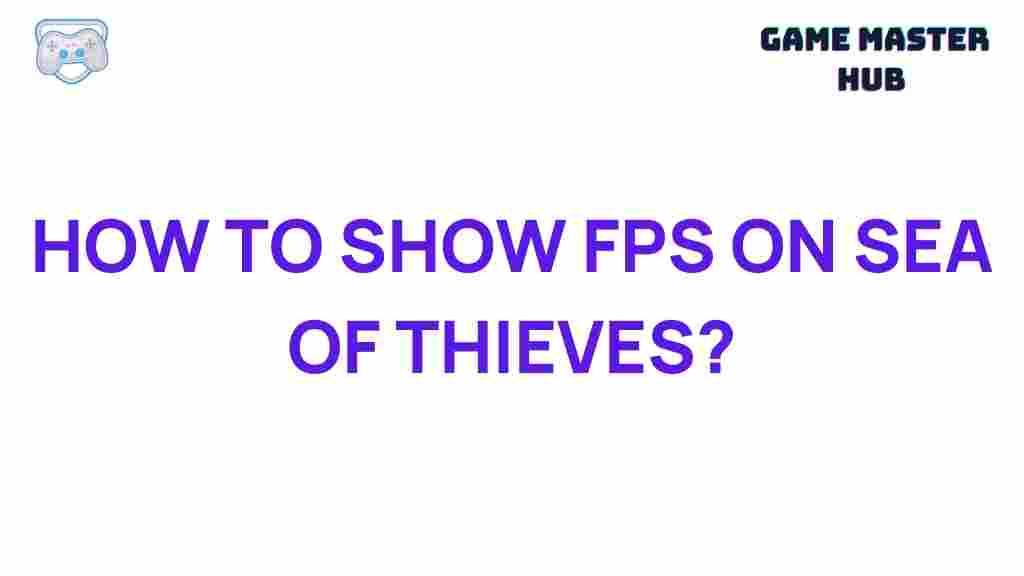 sea-of-thieves-show-fps