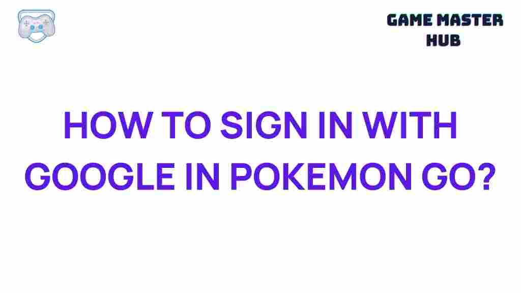 google-sign-in-pokemon-go