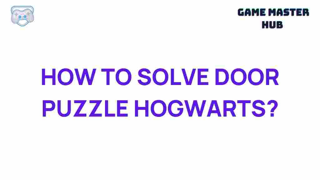 hogwarts-door-puzzle-solution