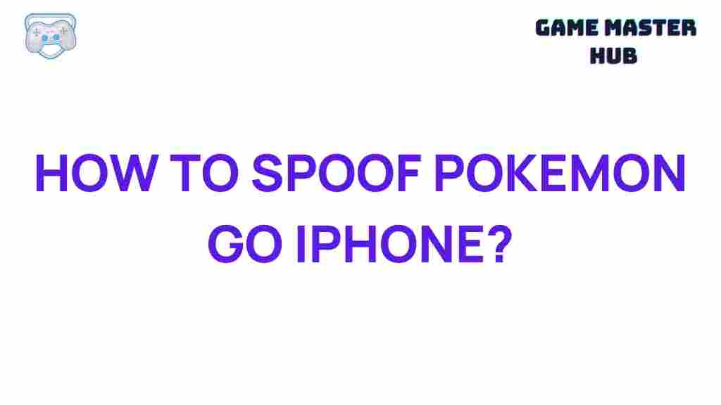 spoofing-pokemon-go-iphone