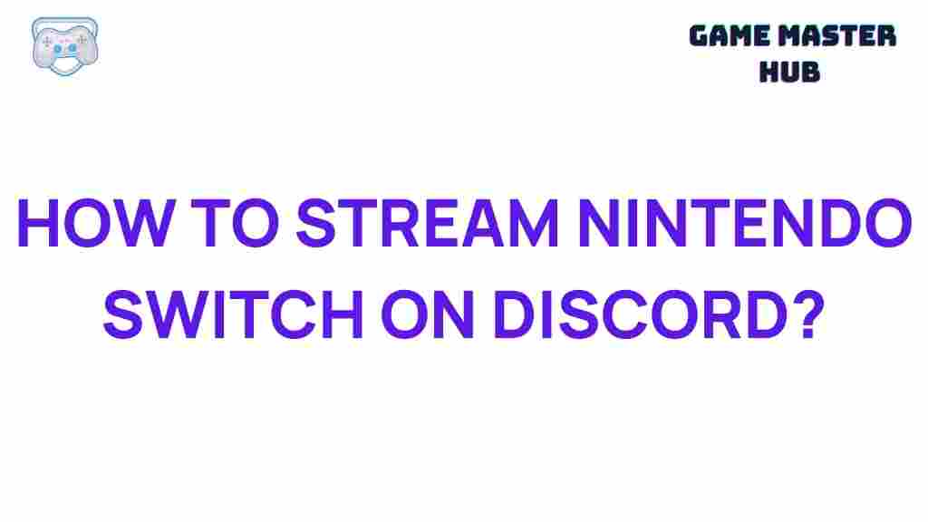 stream-nintendo-switch-discord