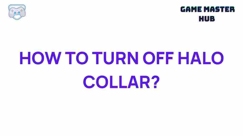 disable-halo-collar