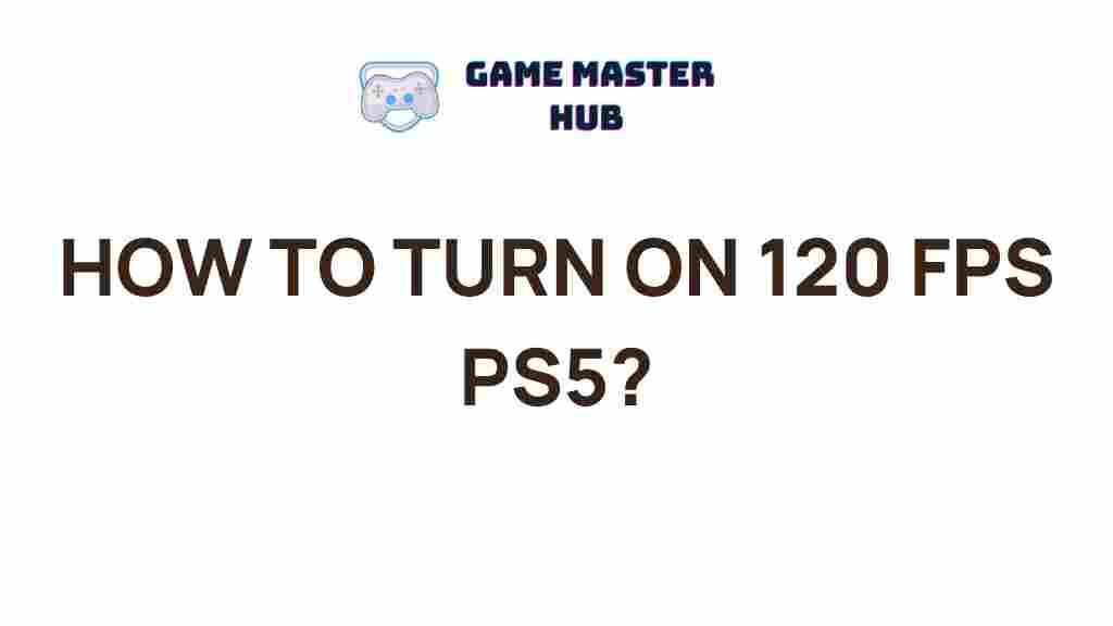 ps5-120-fps-activation