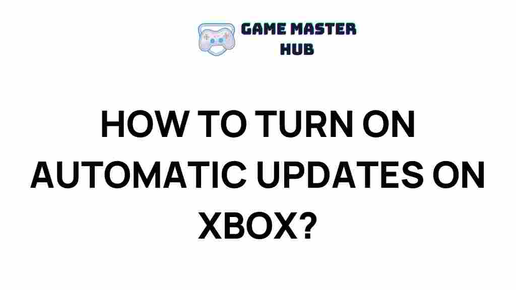 xbox-automatic-updates