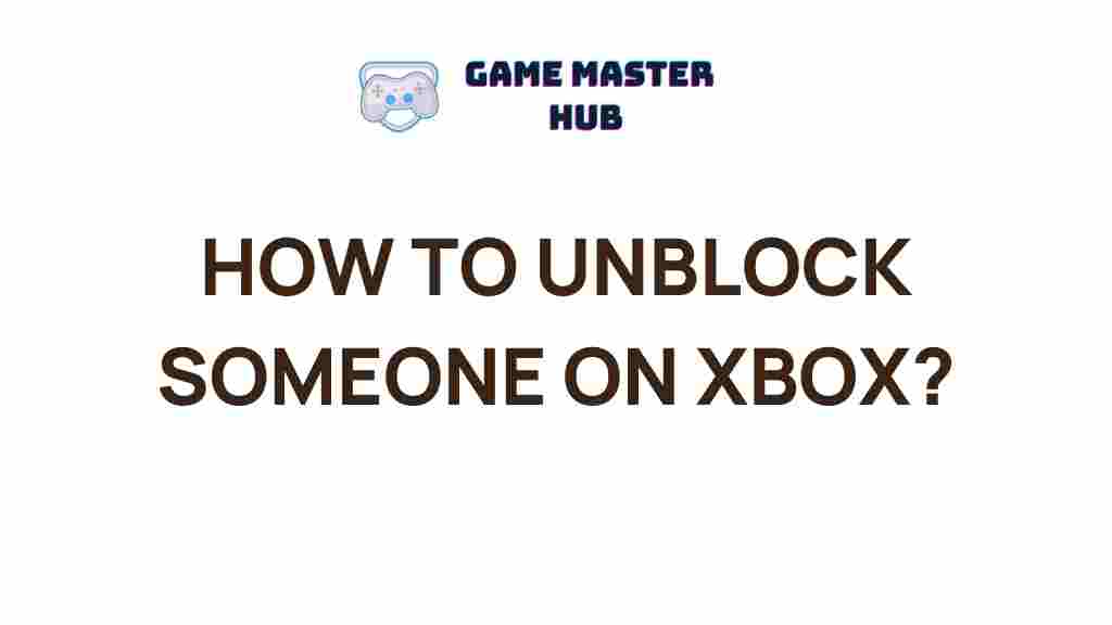 how-to-unblock-someone-on-xbox