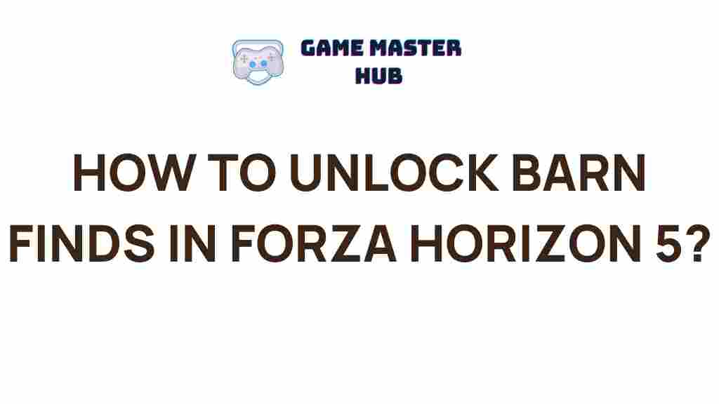 forza-horizon-5-barn-finds