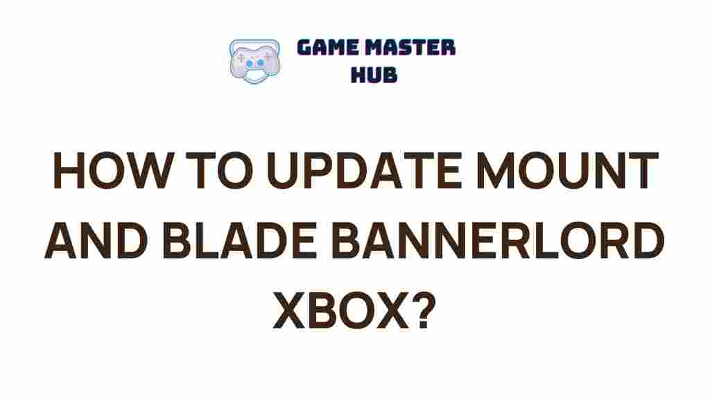 mount-and-blade-bannerlord-xbox-update