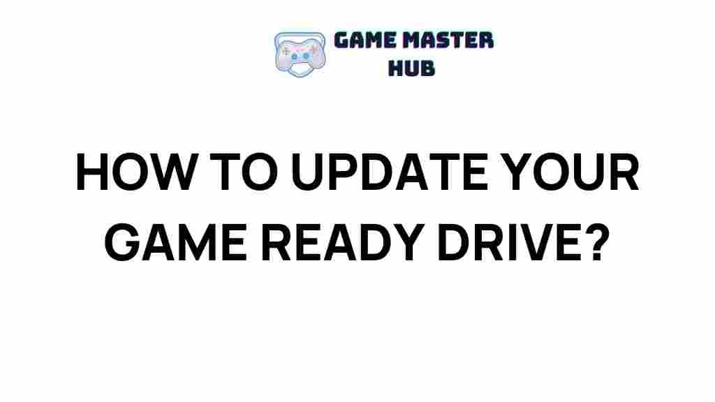 update-game-ready-driver