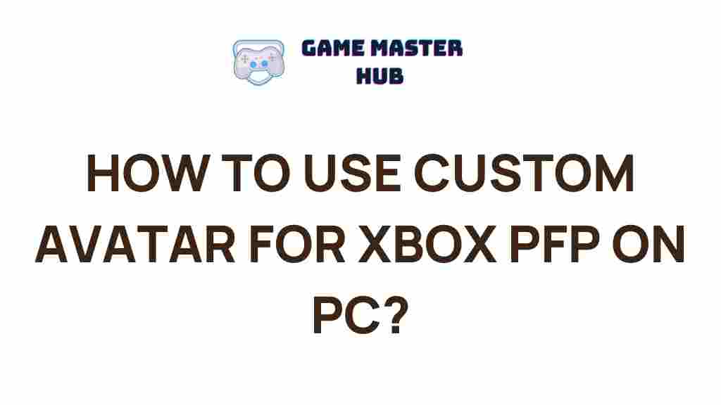 customize-xbox-pfp-avatar-on-pc