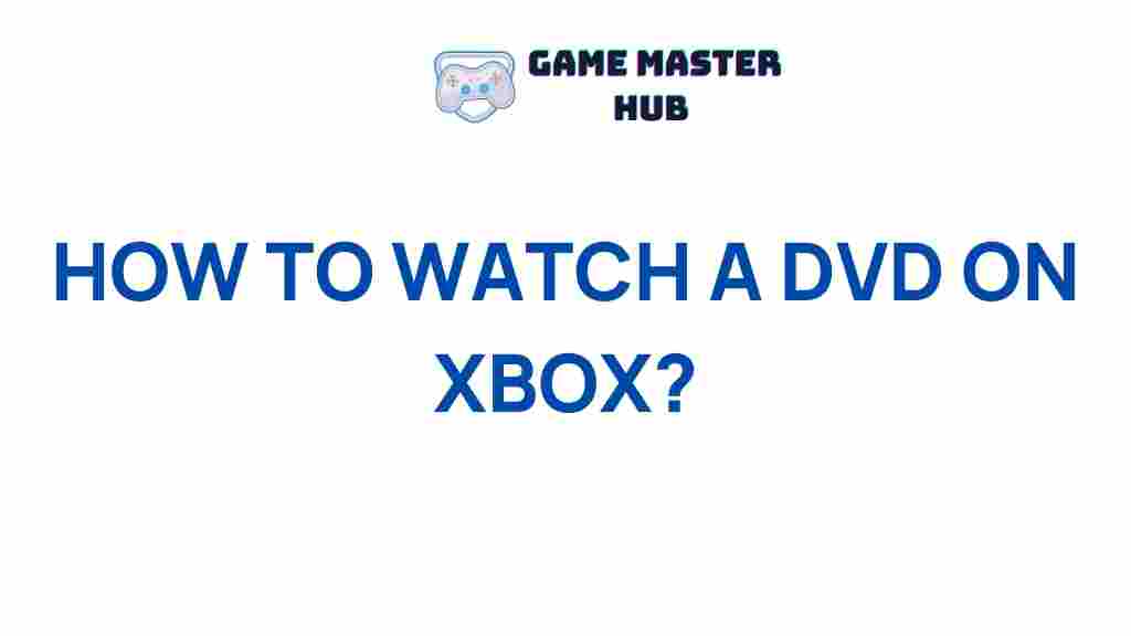 watch-dvd-on-xbox