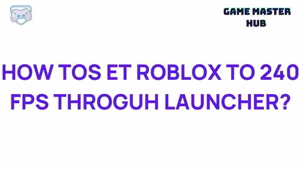 boost-roblox-fps-240-launcher