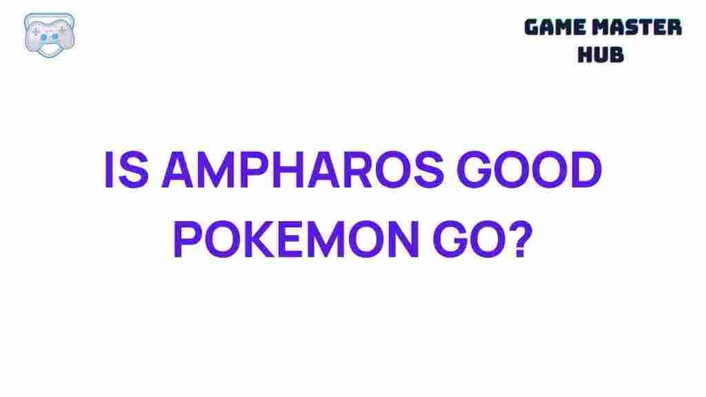 ampharos-pokemon-go