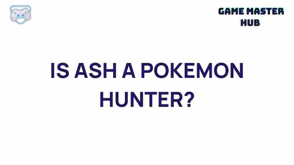ash-pokemon-hunter