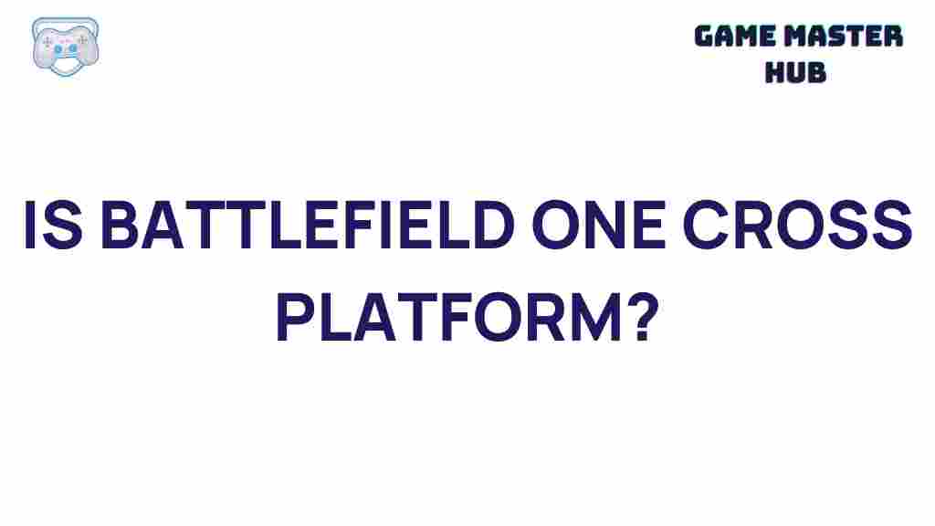 battlefield-one-cross-platform