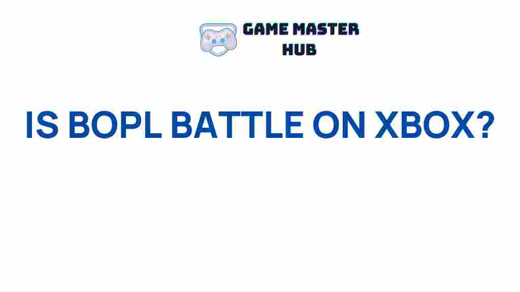 bopl-battle-xbox