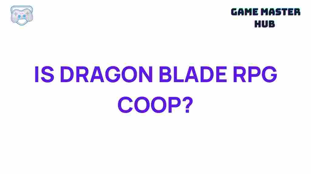 dragon-blade-rpg-coop