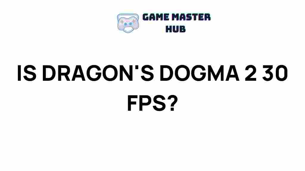 dragon-dogma-2-30-fps