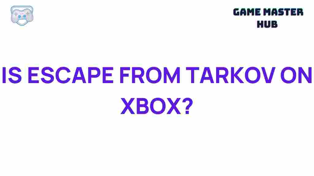 escape-from-tarkov-xbox