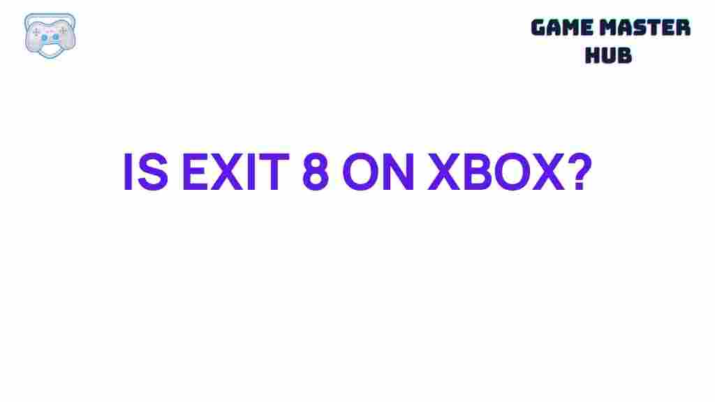xbox-exit-8-secrets