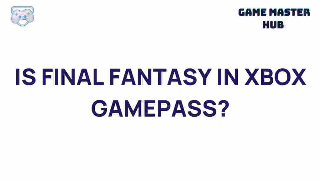 final-fantasy-xbox-gamepass