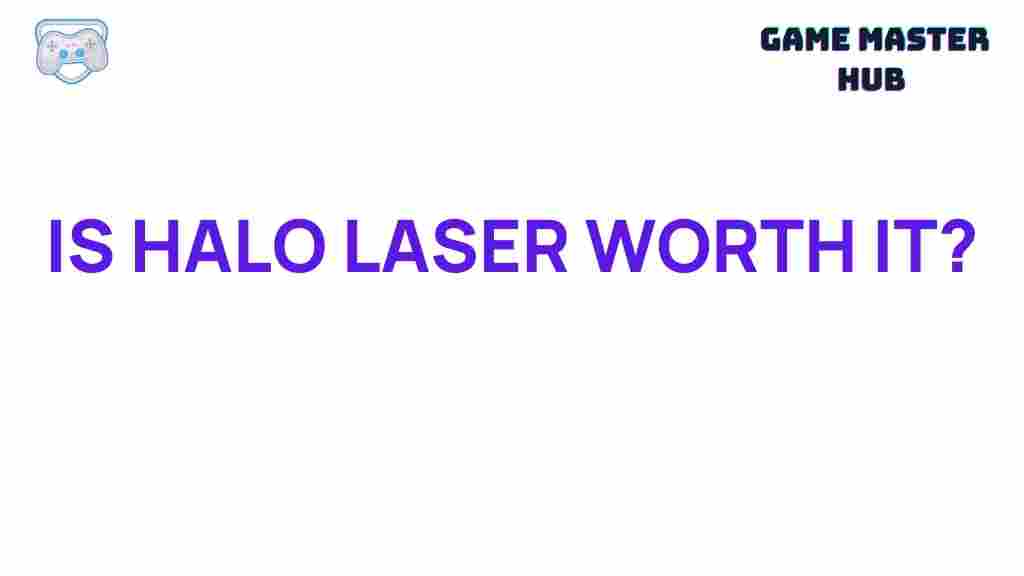 halo-laser-treatment-benefits