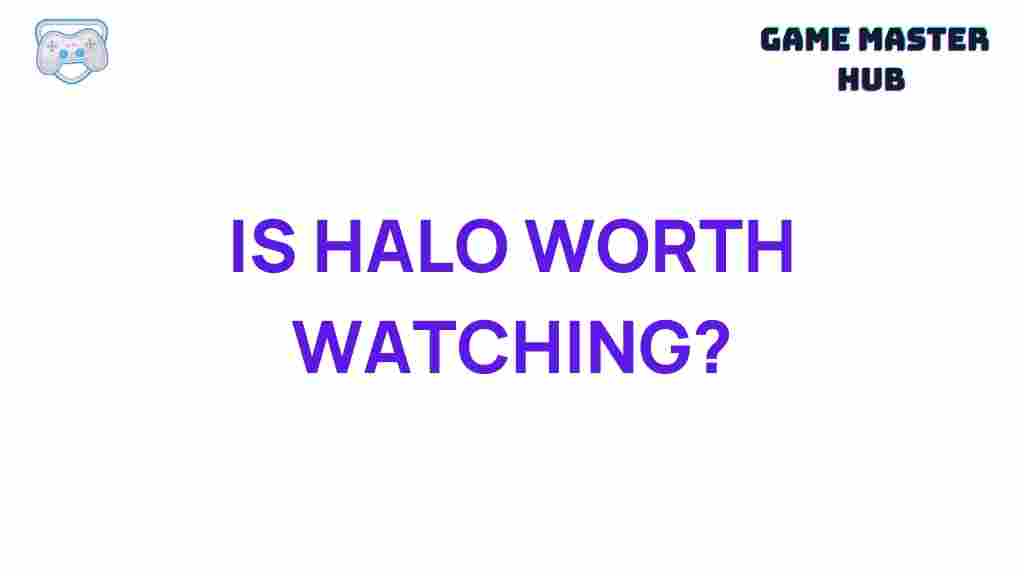 halo-series-worth-watching