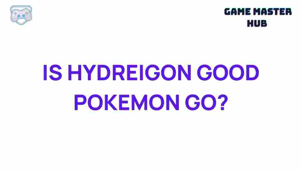 hydreigon-pokemon-go