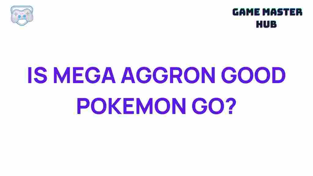 mega-aggron-pokemon-go