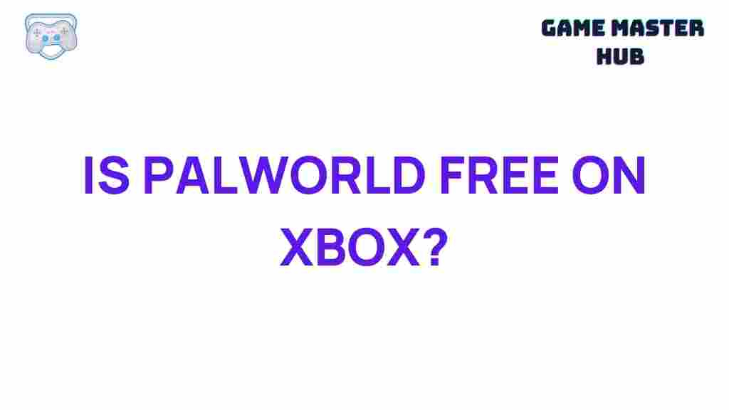 palworld-xbox-free
