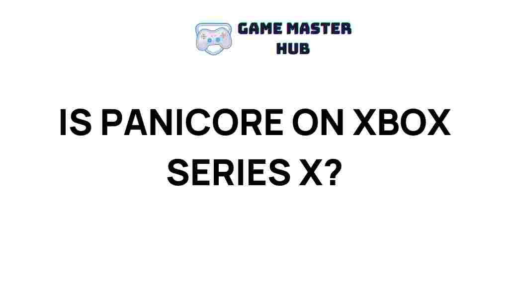 panicore-xbox-series-x