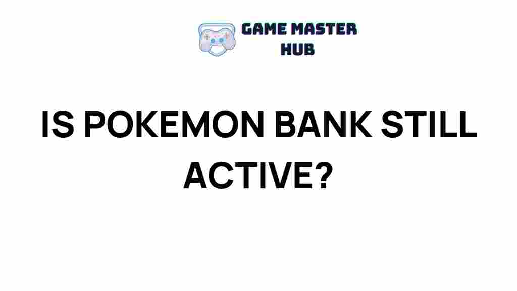 pokemon-bank-status