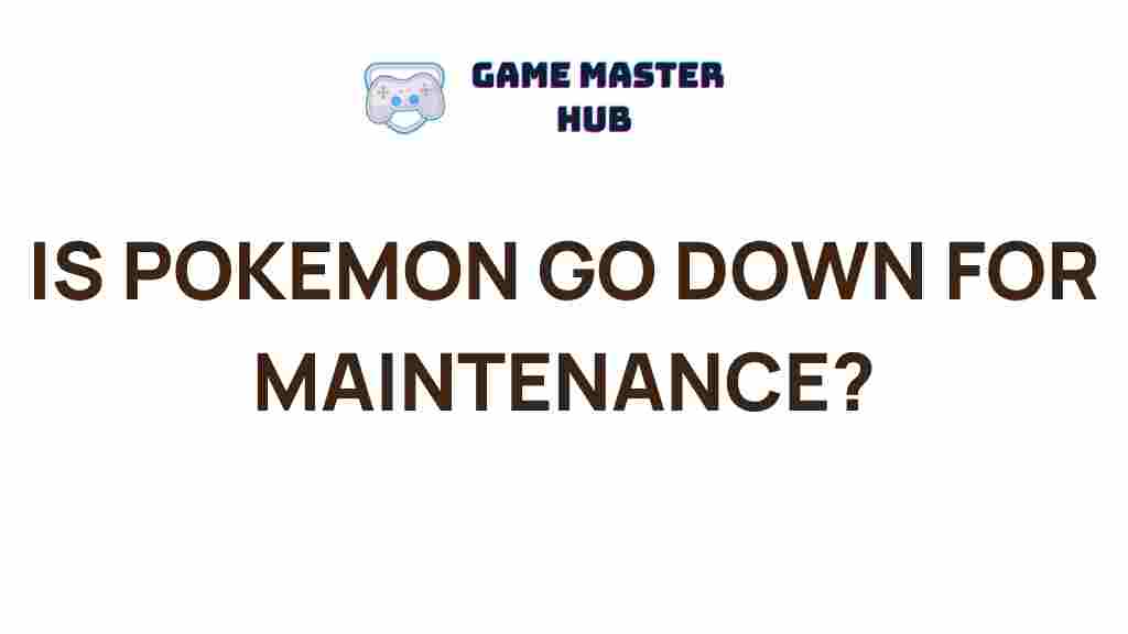 pokemon-go-maintenance