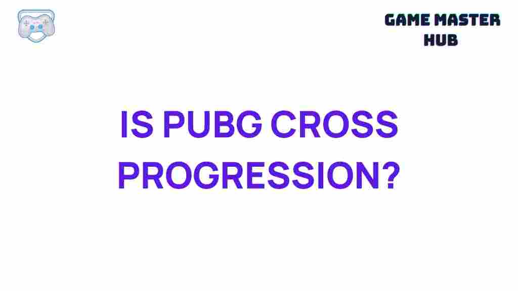 pubg-cross-progression