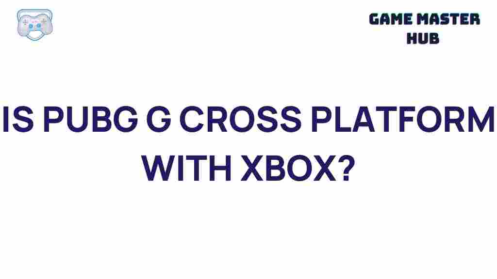 pubg-xbox-cross-platform