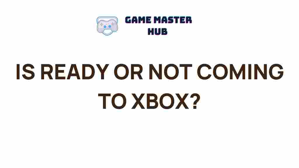 ready-or-not-xbox