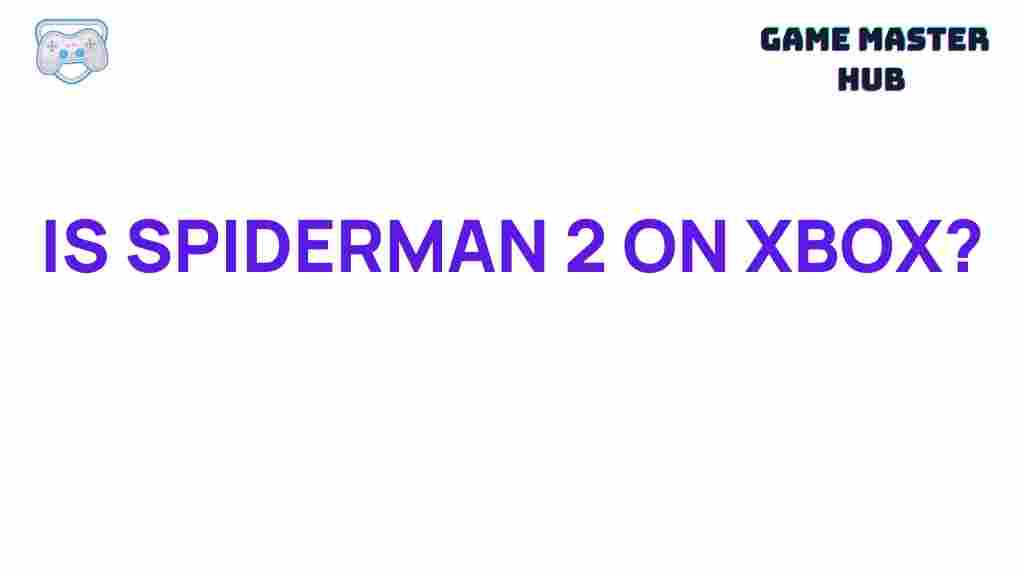 spiderman-2-on-xbox