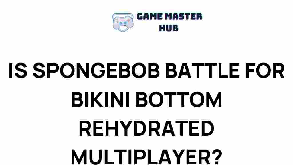 spongebob-battle-for-bikini-bottom-rehydrated-multiplayer