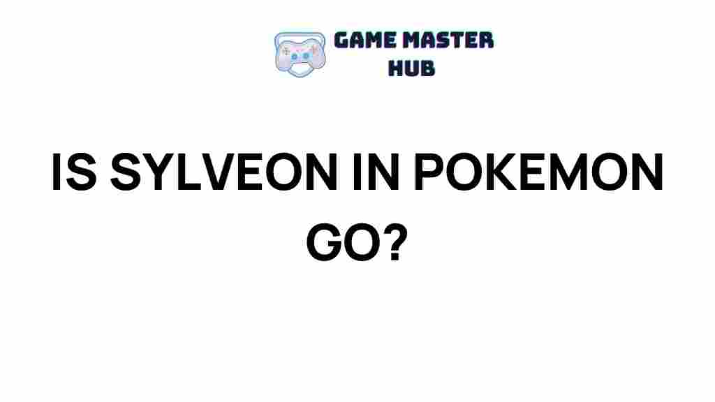 sylveon-pokemon-go