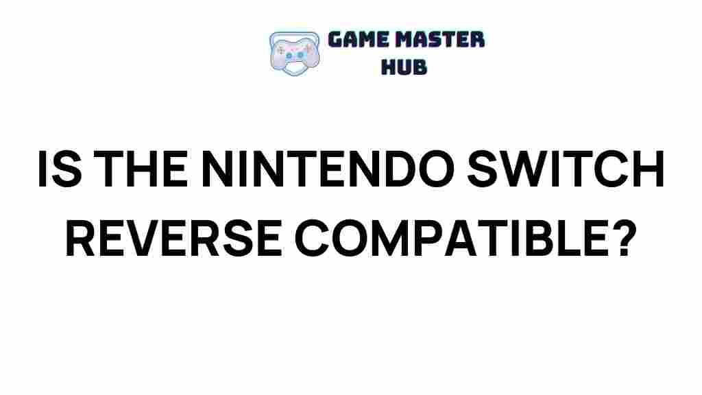 nintendo-switch-backwards-compatible