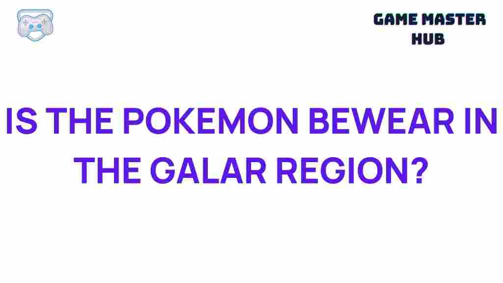 mystery-of-bewear-galar
