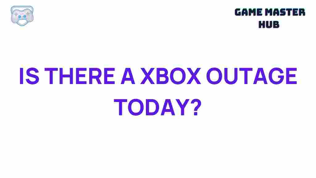 xbox-outage-today