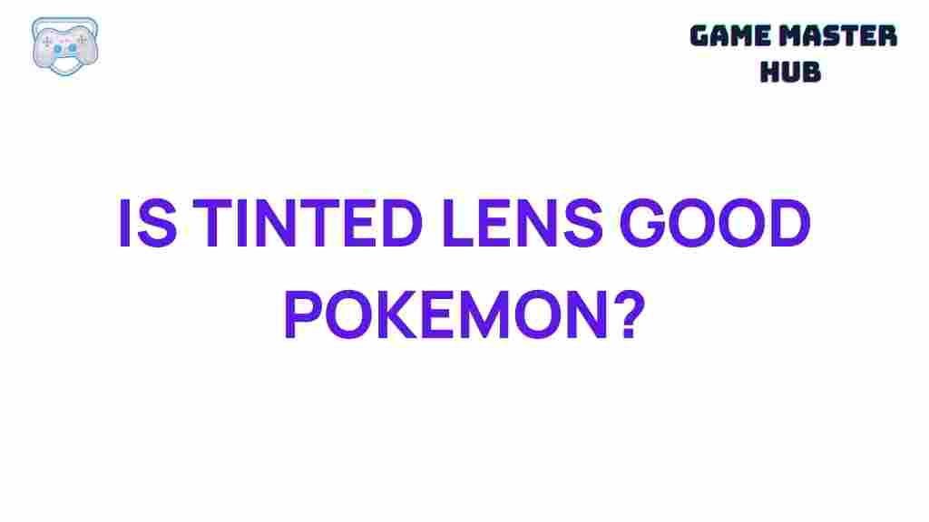 tinted-lens-pokemon-battles