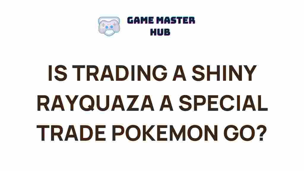 shiny-rayquaza-special-trade-pokemon-go