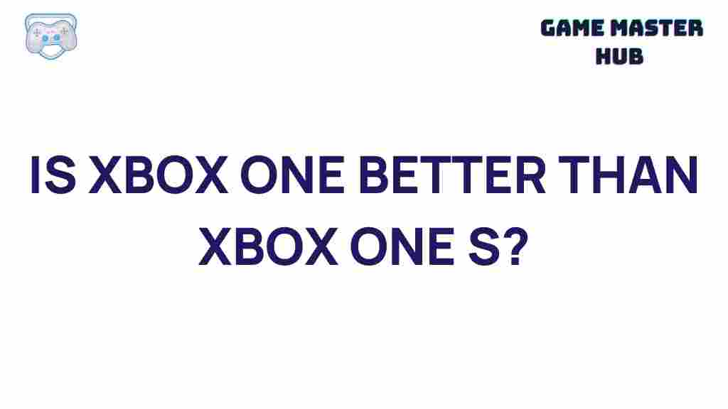 xbox-one-vs-xbox-one-s-gaming-console-comparison