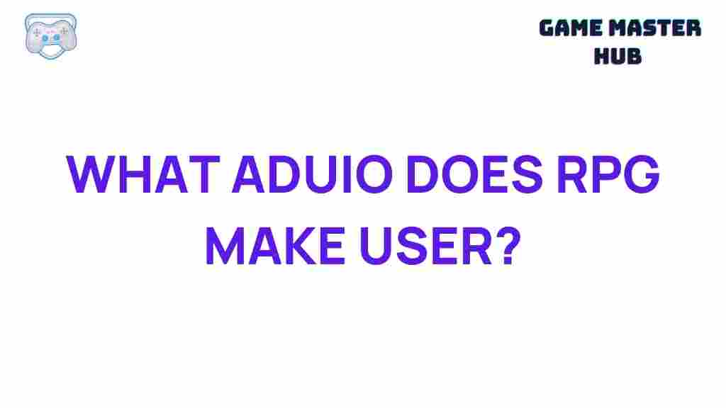 rpg-audio-impact-users